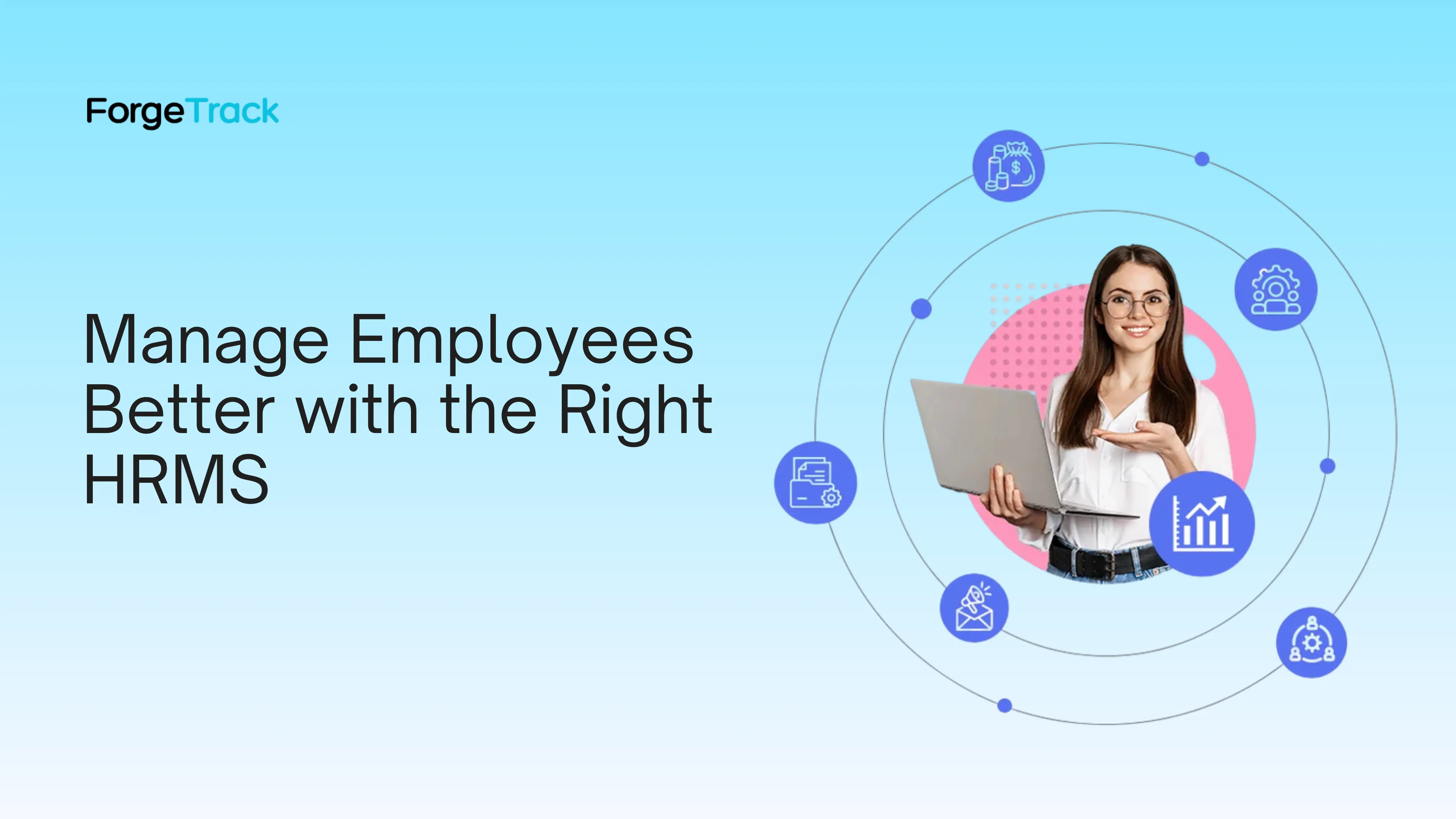 HRMS: What It Is and Why Your HR Department Needs One